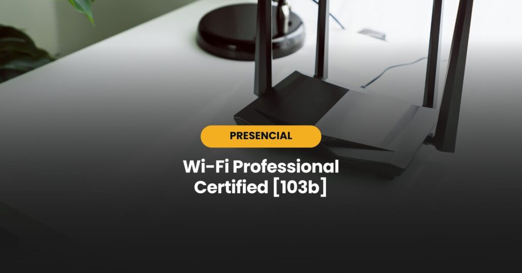 Wi-Fi Professional Certified [103b]